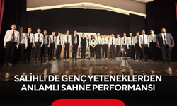 Salihli’de genç yeteneklerden anlamlı sahne performansı