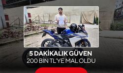Motosikletini 5 dakika emanet etti, 200 bin TL ceza yedi