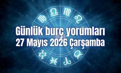 Günlük burç yorumları: 27 Mayıs 2026 Çarşamba