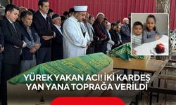 Yürek yakan acı! İki kardeş yan yana toprağa verildi