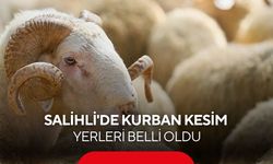Salihli'de kurban kesim yerleri belli oldu