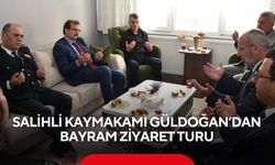 Salihli Kaymakamı Güldoğan’dan bayram ziyaret turu: Şehit ailesi, gazi ve kurumlar