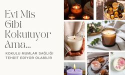 Kokulu Mumlar Sağlığa Zararlı mı? Doğru Kullanımı Nedir?
