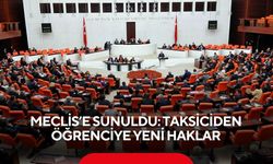 Meclis’e sunuldu: Taksiciden öğrenciye yeni haklar
