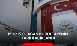 MHP 15. Olağan Kurultayı’nın tarihi açıklandı! Olağan Kurultay için geri sayım başladı