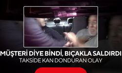 Müşteri diye bindi, bıçakla saldırdı! Taksiciye saldırı saniye saniye kaydedildi...