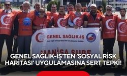 Genel Sağlık-İş’ten ‘Sosyal Risk Haritası’ uygulamasına sert tepki!