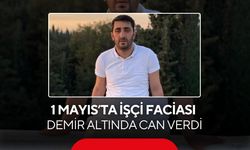 1 Mayıs’ta acı olay: Depoda demir altında kalan işçi hayatını kaybetti