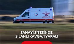 Sanayi sitesindeki silahlı kavgada kan aktı