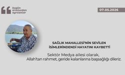 Sağlık Mahallesi’nin sevilen isimlerindendi hayatını kaybetti