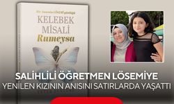 Salihlili öğretmen lösemiye yenilen kızının anısını satırlarda yaşattı