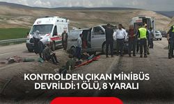 Kontrolden çıkan minibüs devrildi: 1 ölü, 8 yaralı