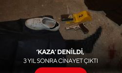 'Kaza' diye kapatıldı, 3 yıl sonra cinayet olduğu ortaya çıktı