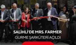 Salihli’de Mrs. Farmer Gurme Şarküteri açıldı
