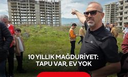 10 yıllık mağduriyet: Tapu var, ev yok