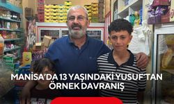 Manisa’da 13 yaşındaki Yusuf’tan örnek davranış