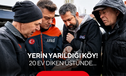 Yer yarıldı, köy diken üstünde! 20 ev için tahliye alarmı