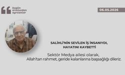 Salihli’nin sevilen iş insanıydı, hayatını kaybetti