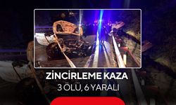 Zincirleme kaza: 3 ölü, 6 yaralı