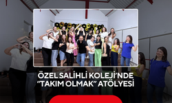 Özel Salihli Koleji’nde “Takım Olmak” atölyesi