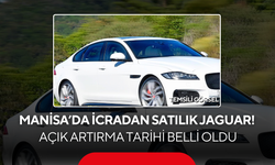 Manisa’da icradan satılık Jaguar! Açık artırma tarihi belli oldu