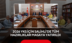 2026 YKS için Salihli’de tüm hazırlıklar masaya yatırıldı