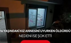 16 yaşındaki kız annesini uyurken bıçaklayarak öldürdü... Nedeni herkesi şoke etti...