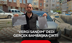 2 ay önce aldığı araçta şok borç! Vergi sanıp ödedi, gerçek sonradan çıktı