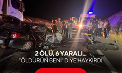 2 ölü, 6 yaralı... Kazanın ardından kahreden çığlık