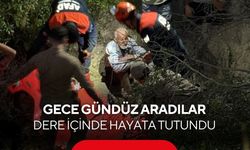 43 saat sonra umut oldular! Kayıp yaşlı adam dere içinde bulundu...