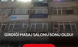 56 yaşındaki adam ruhsatsız masaj salonunda hayatını kaybetti...