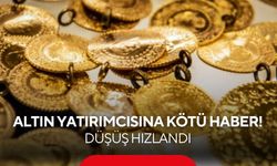 Altın Yatırımcısına Kötü Haber! Düşüş Hızlandı