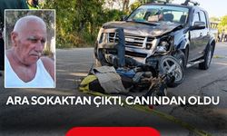 Kamyonetle çarpışan 82 yaşındaki motosikletli hayatını kaybetti