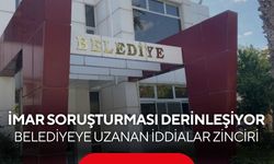 Belediyeye uzanan iddialar zinciri! İmar müdürü de gözaltında...