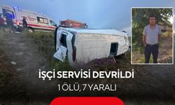İşçi servisi devrildi: 1 ölü, 7 yaralı