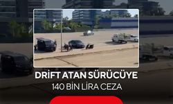 Drift atan sürücüye 140 bin lira ceza