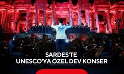UNESCO Dünya Mirası'nın 1.yılı Sardes'te ‘Carmina Burana’ konseriyle kutlanacak