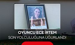 Oyuncu Ece İrtem, son yolculuğuna uğurlandı