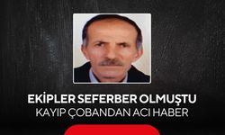 Ekipler seferber olmuştu! 76 yaşındaki çobanın cansız bedeni bulundu...