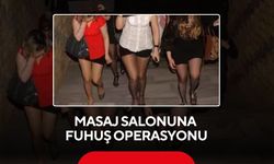 Masaj salonuna fuhuş operasyonu
