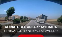 Faciaya ramak kala! Seyir halindeki tırın konteyneri uçtu | Korku dolu anlar kameraya böyle yansıdı...