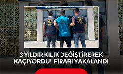 3 yıldır kılık değiştirerek kaçıyordu! 27 yıl hapis cezalı firari yakalandı