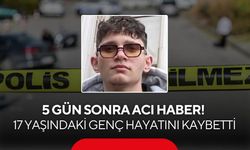 5 gün sonra acı haber! 17 yaşındaki genç kurtarılamadı