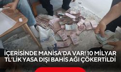 İçerisinde Manisa’da var! 10 Milyar TL’lik yasa dışı bahis ağı çökertildi