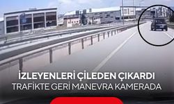 İzleyenleri çileden çıkardı... Trafikte geri manevra kamerada...
