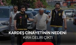 Kardeş kavgası cinayetle bitti! Kira geliri tartışması kanlı sonuçlandı...