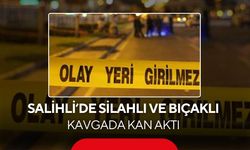 Salihli’de silahlı ve bıçaklı kavga: 1 kişi vuruldu, 1 kişi bıçaklandı