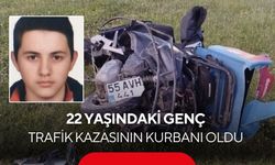 Kahreden haber: 22 yaşındaki genç trafik kazasının kurbanı oldu