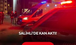 Salihli’de tartışma kanlı bitti: Bıçaklı kavgada 1 kişi yaralandı