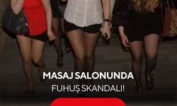 Masaj salonunda fuhuş skandalı! Polis denetiminde ortaya çıktı